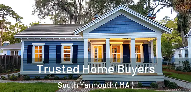  Trusted Home Buyers South Yarmouth ( MA )