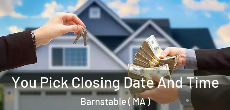  You Pick Closing Date And Time Barnstable ( MA )