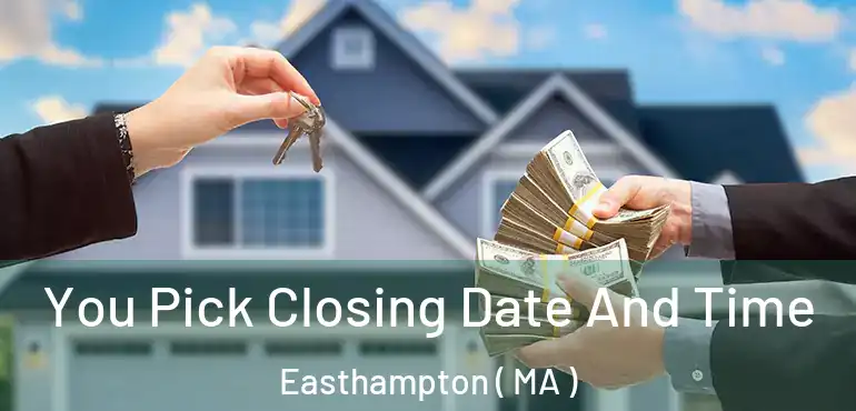  You Pick Closing Date And Time Easthampton ( MA )