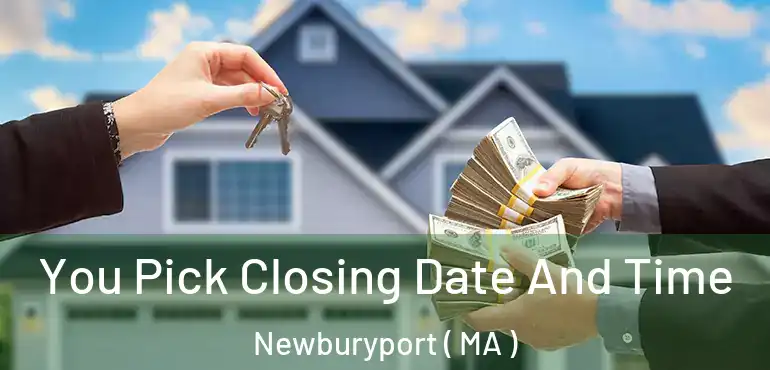  You Pick Closing Date And Time Newburyport ( MA )