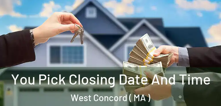  You Pick Closing Date And Time West Concord ( MA )